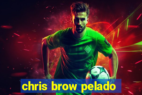 chris brow pelado